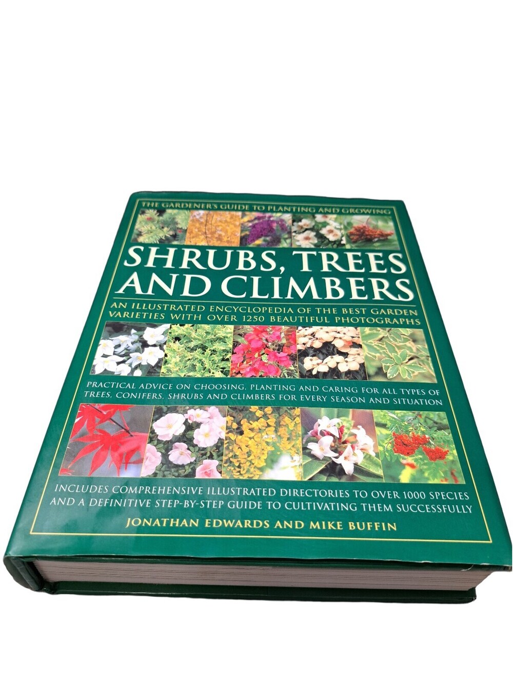 The Gardener's Guide to Planting and Growing Shrubs, Trees and Climbers